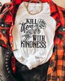 kill them with kindness, skull hand and rose